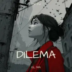 MD Dj & EL MA — Dilema
