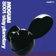 Moguai — Stay planetary (original mix)