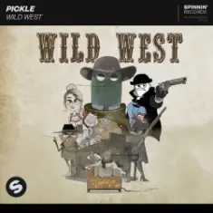Pickle — Wild West