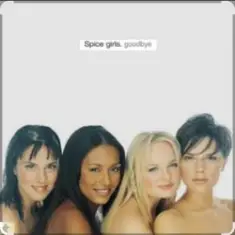 Spice Girls — Goodbye