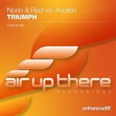 Norin & Rad vs. Audien — Triumph (Original Mix)