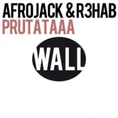 Afrojack & R3hab — Prutataaa (Original Mix)
