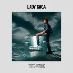 Lady Gaga — The Cure