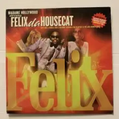Felix Da Housecat — Happy Hour