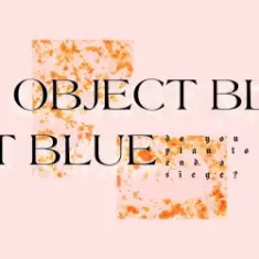 Object Blue — Even In You