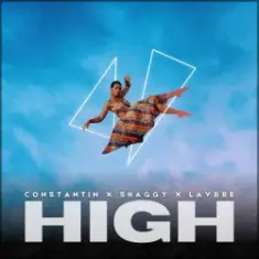 Lavbbe & Shaggy & Constantin — HIGH