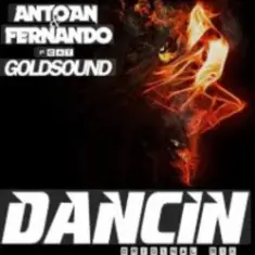 Antoan & Fernando feat. Goldsound — Dancin' (Radio Mix)