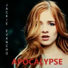 Jackie Evancho — Apocalypse