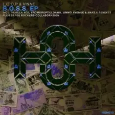 L.O.O.P, Vinne — B.O.S.S. (Original Mix)
