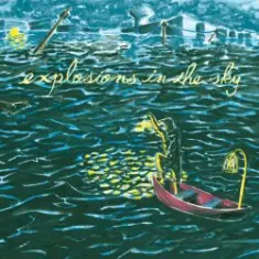 Explosions In The Sky — Colours in Space