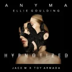 Anyma & Ellie Goulding — Hypnotized