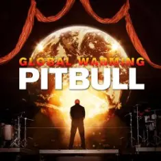 Pitbull feat. Sensato — Global Warming