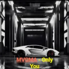 MVGMA — Only You