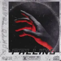 Tokyo Tears — Falling