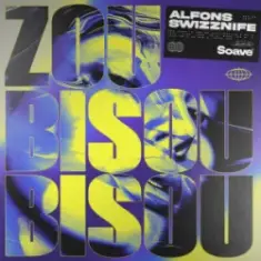 Alfons & Swizznife — Zou Bisou Bisou