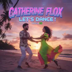 Catherine Flox — Let's dance!Bossanova