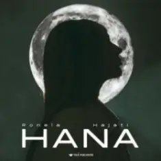 Ronela Hajati — HANA