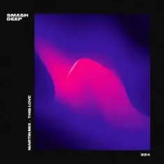 Martin Mix — This Love