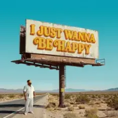 Ray Dalton — I just wanna be happy