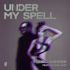 Freischwimmer & Cynnie Jane — Under My Spell