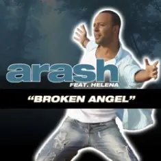Arash — Broken Angel (feat. Helena) (Ali Payami Remix)