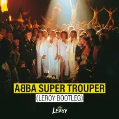 Abba — Super Trouper (Dj Edit)