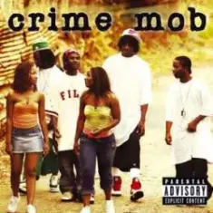 Crime Mob — If You Gonna Try Me