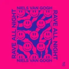 Niels van Gogh — Rave All Night (extended mix)