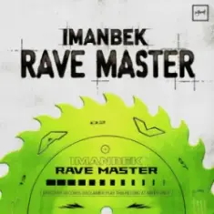 Imanbek — Rave master