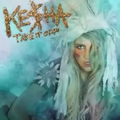 Kesha — Take It Off