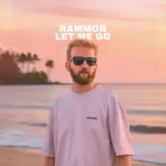 Rammor & Lonely Night — Let Me Go