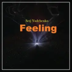 Serj Yudchenko — Feeling