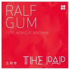 Ralf Gum feat. Monique Bingham — The Pap