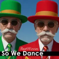 BeatWizzies — So We Dance