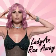 LadyAn — Run Away