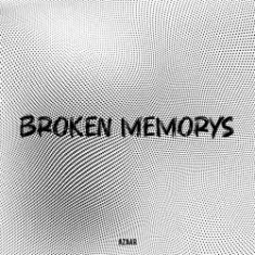 AZAAR — Broken Memorys