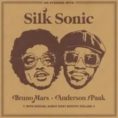 Silk Sonic feat. Thundercat & Bootsy Collins — After Last Night