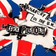 Sex Pistols — Anarchy in the UK