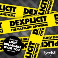 Dexplicit — Lollipop Bass
