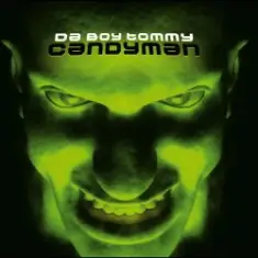 Da Boy Tommy — Candyman