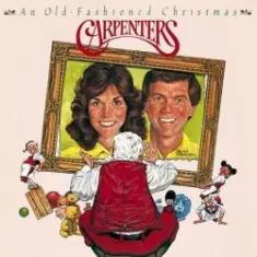 Carpenters — O Holy Night (Home for the Holidays)