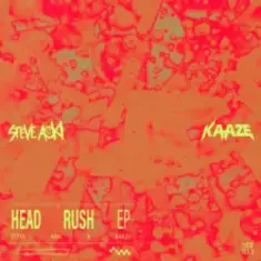 Steve Aoki & KAAZE & Sarah De Warren — Head Rush