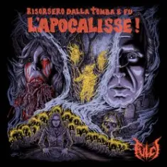 Fulci — Risorsero Dalla Tomba E Fu... L'apocalisse!