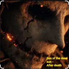 Son of the Dead Sun — After death