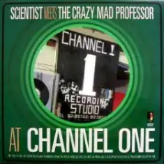 Scientist Meets Crazy Mad Professor — Wise dancehall dub