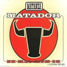 Matanza — Matador (Original Radio Edit)