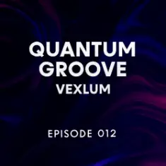 Vexlum — Quantum Groove 012