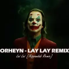 Orheyn — Lai Lai (Nippandab Remix)