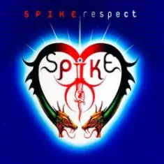 Spike — Never Gonna Give Up