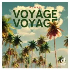 Klaas — Voyage Voyage (extended mix)